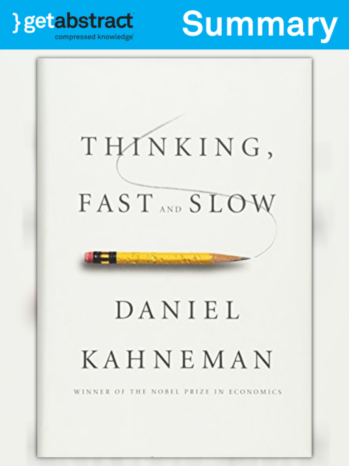 Title details for Thinking, Fast and Slow (Summary) by Daniel Kahneman - Available